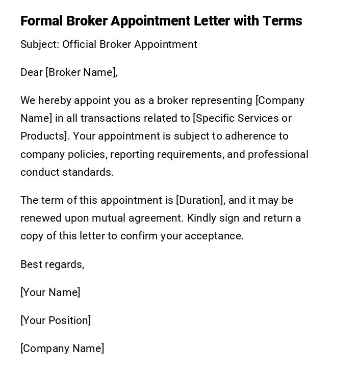 Formal Broker Appointment Letter with Terms Formal Broker Appointment Letter with Terms