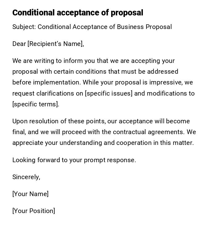 Conditional acceptance of proposal Conditional acceptance of proposal