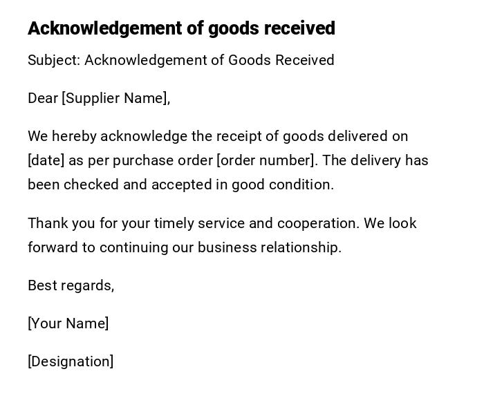 Acknowledgement of goods received