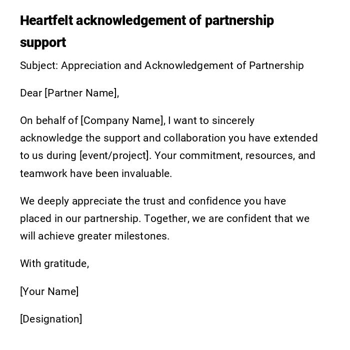 Heartfelt acknowledgement of partnership support