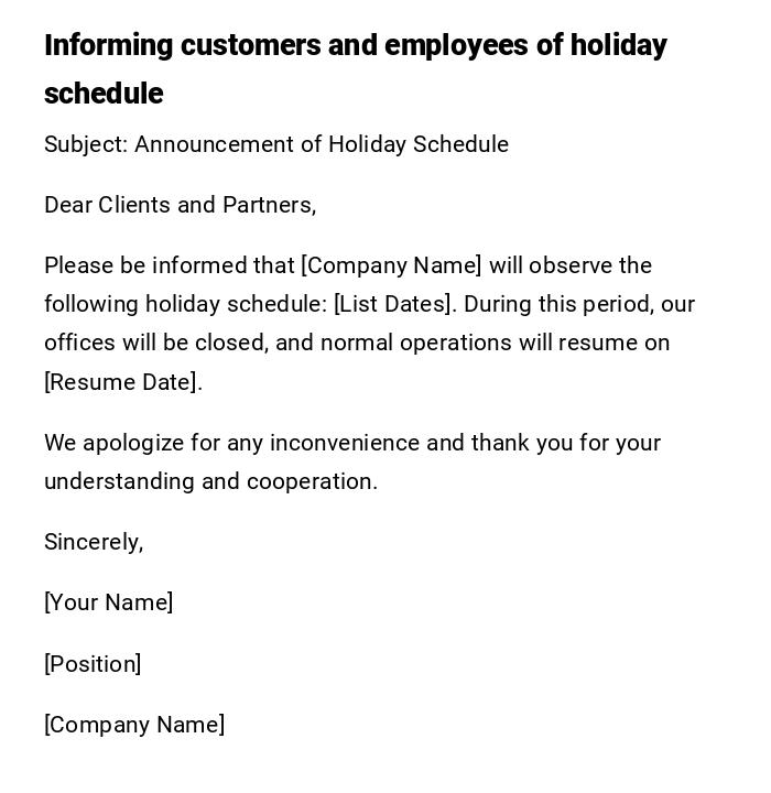 Informing customers and employees of holiday schedule
