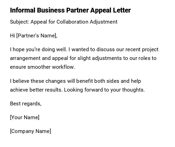 Informal Business Partner Appeal Letter Informal Business Partner Appeal Letter