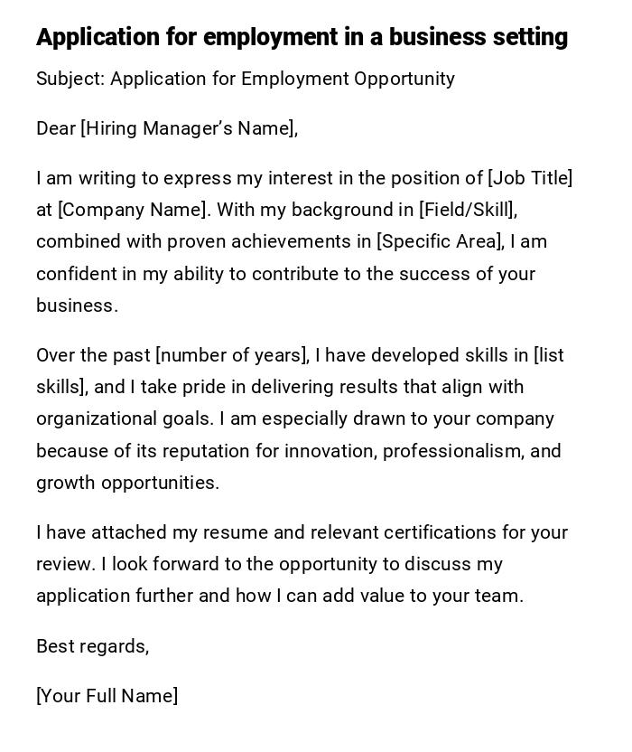 Application for employment in a business setting