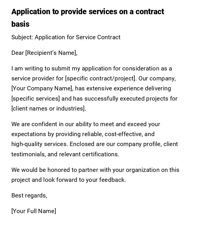 Application to provide services on a contract basis