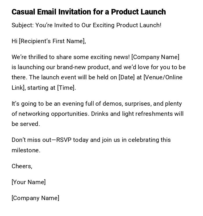 Casual Email Invitation for a Product Launch Casual Email Invitation for a Product Launch