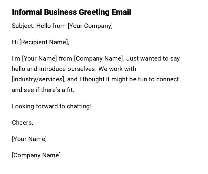 Informal Business Greeting Email Informal Business Greeting Email