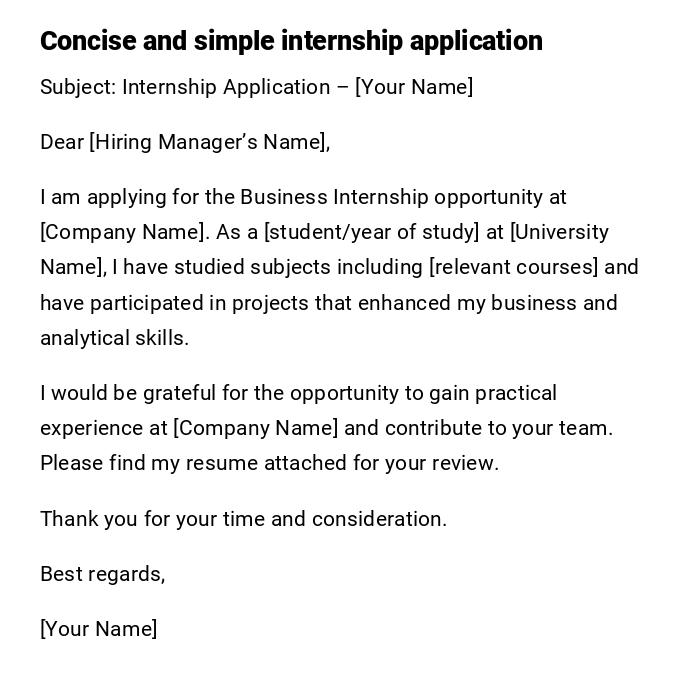 Concise and simple internship application Concise and simple internship application