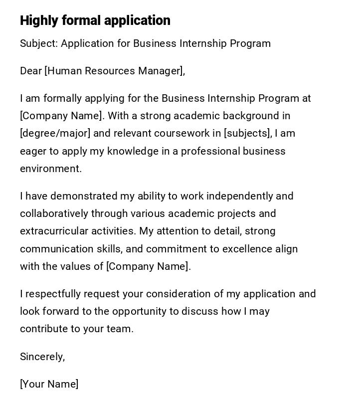 Highly formal application Highly formal application