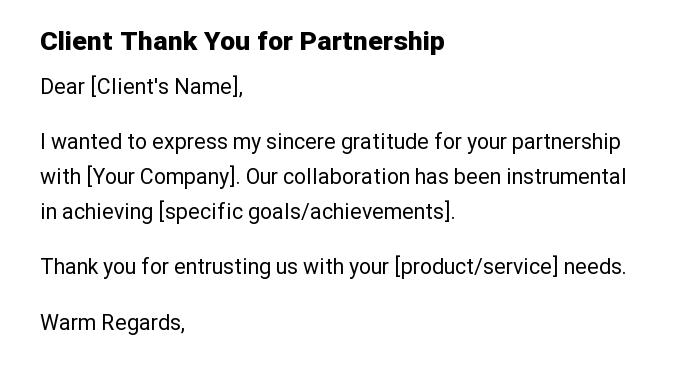Client Thank You for Partnership
