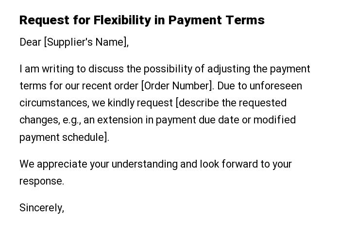 Request for Flexibility in Payment Terms