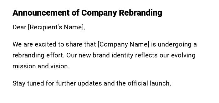 Announcement of Company Rebranding