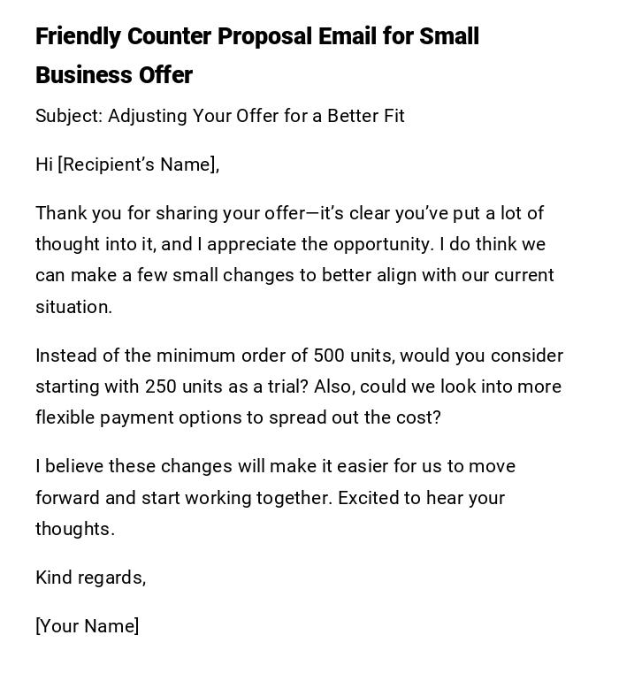 Friendly Counter Proposal Email for Small Business Offer Friendly Counter Proposal Email for Small Business Offer