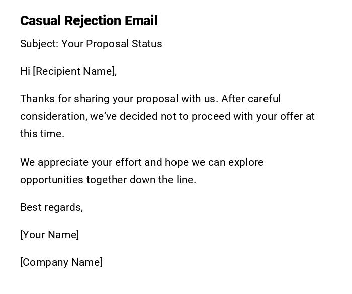 Casual Rejection Email Casual Rejection Email