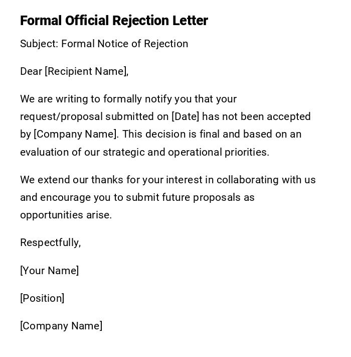 Formal Official Rejection Letter Formal Official Rejection Letter