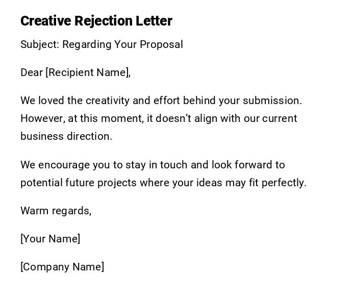 Creative Rejection Letter Creative Rejection Letter