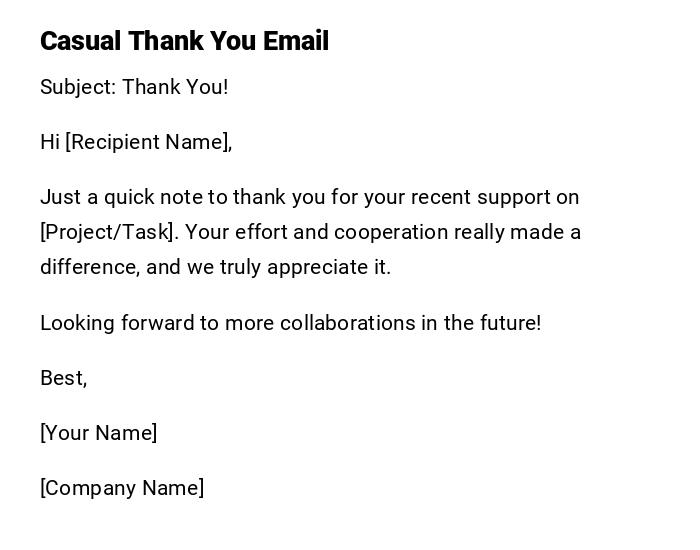 Casual Thank You Email Casual Thank You Email