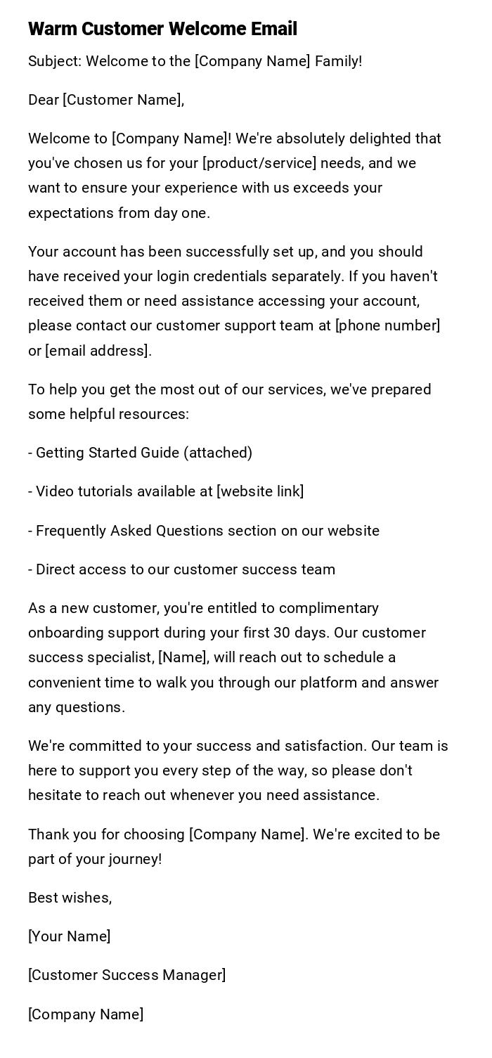 Warm Customer Welcome Email Warm Customer Welcome Email