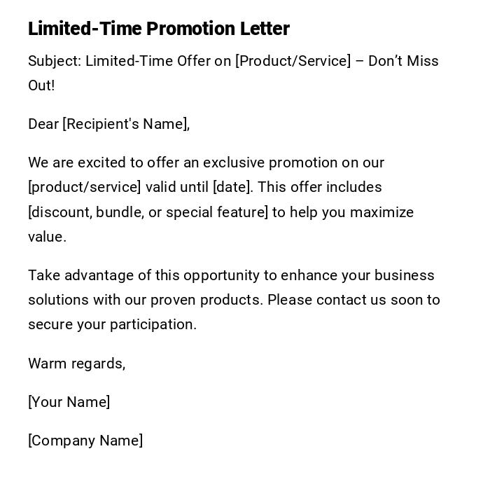 Limited-Time Promotion Letter Limited-Time Promotion Letter