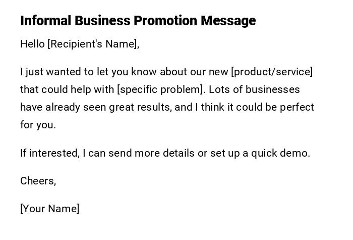 Informal Business Promotion Message Informal Business Promotion Message
