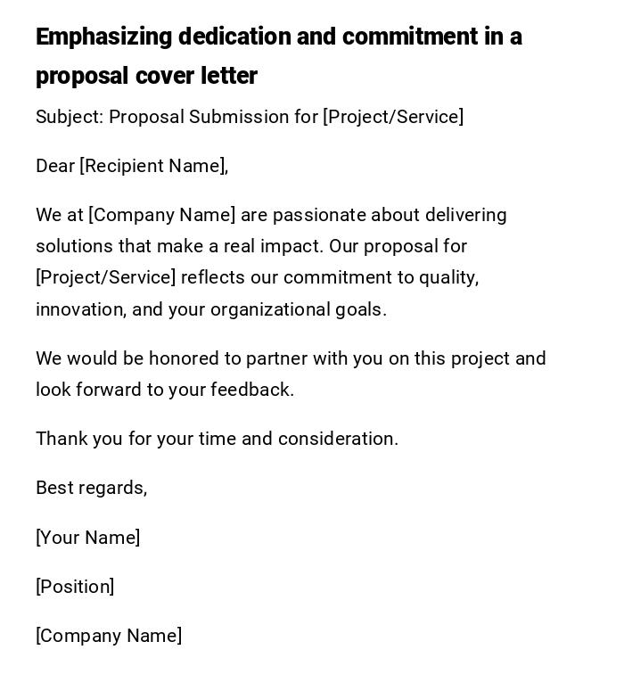 Emphasizing dedication and commitment in a proposal cover letter