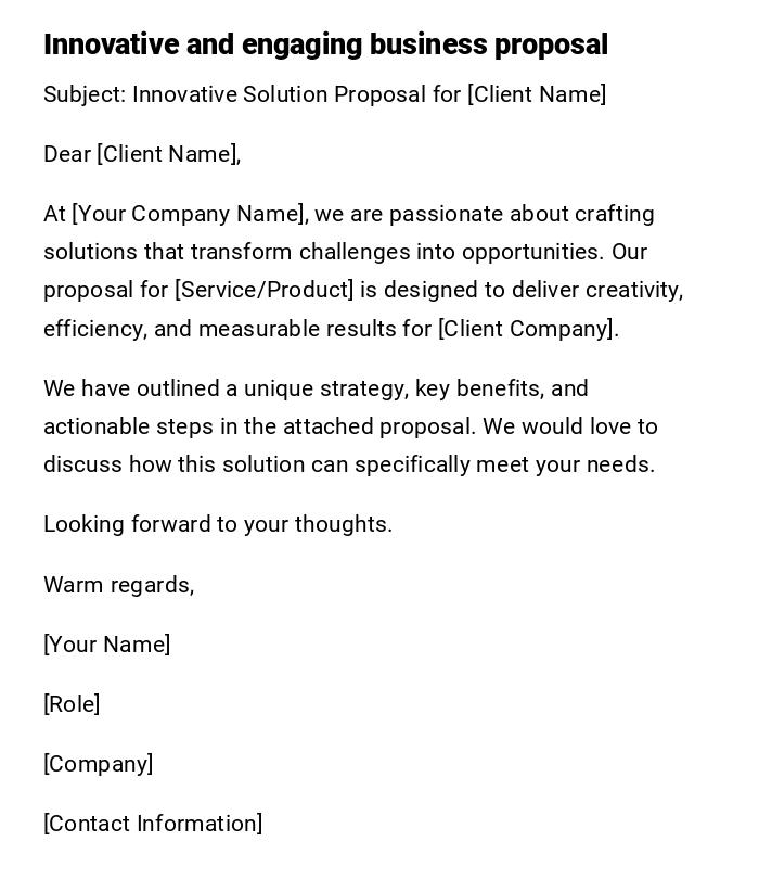 Innovative and engaging business proposal Innovative and engaging business proposal