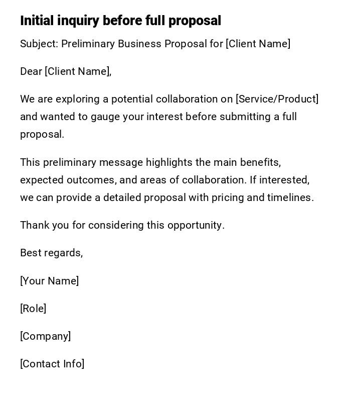 Initial inquiry before full proposal Initial inquiry before full proposal