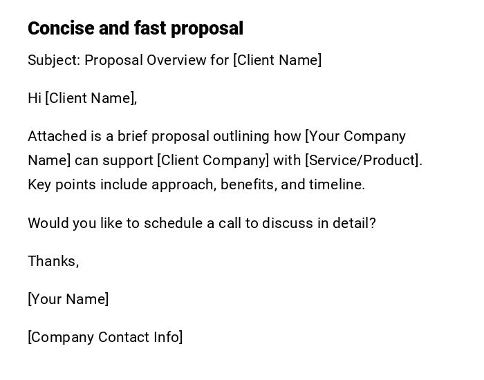 Concise and fast proposal Concise and fast proposal
