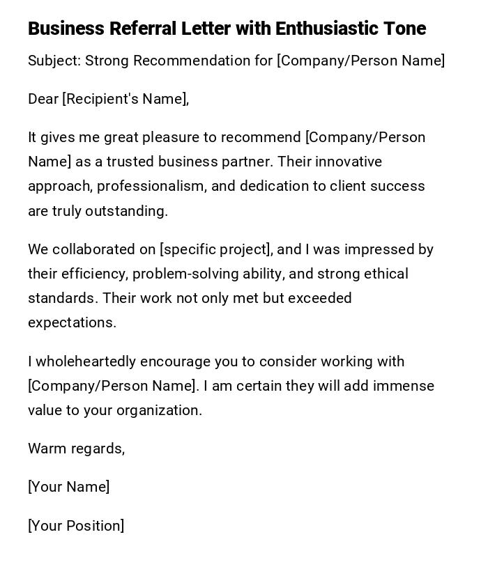 Business Referral Letter with Enthusiastic Tone Business Referral Letter with Enthusiastic Tone