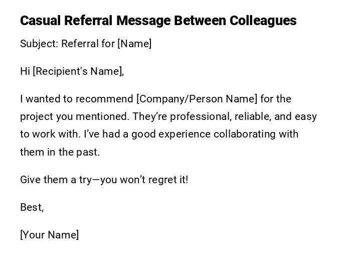 Casual Referral Message Between Colleagues Casual Referral Message Between Colleagues