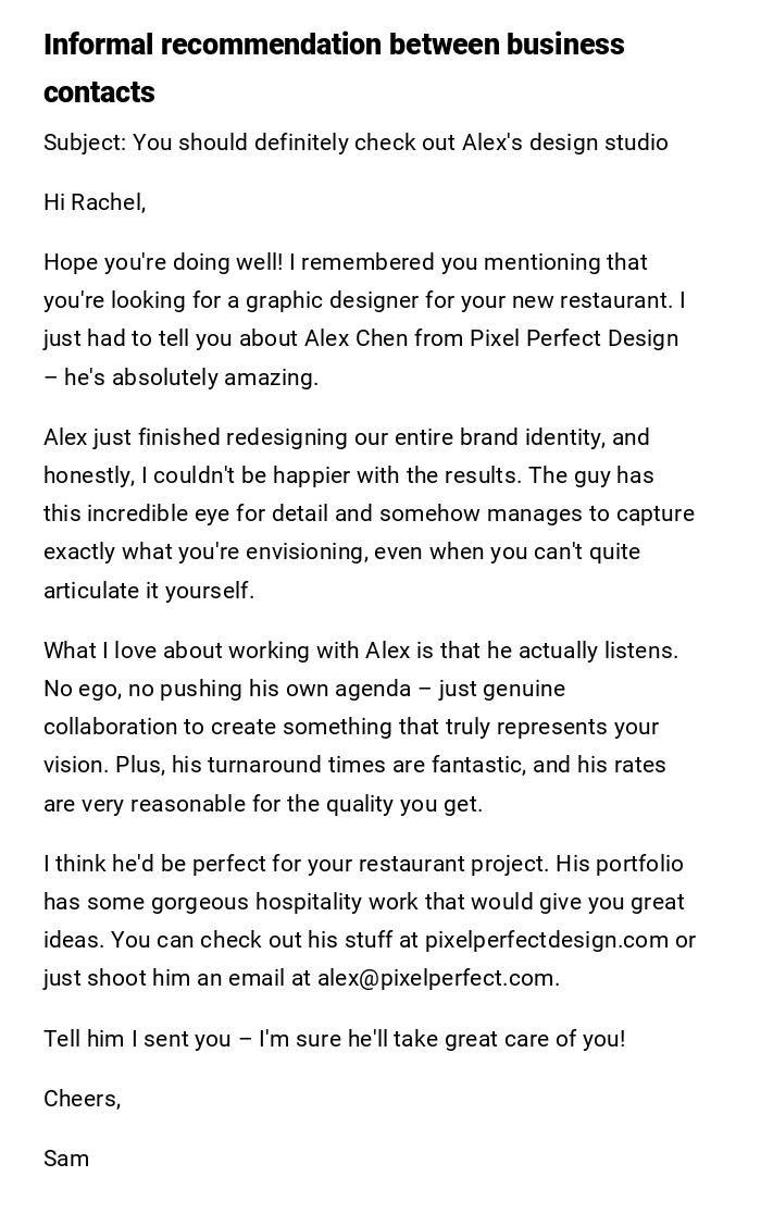 Informal recommendation between business contacts Informal recommendation between business contacts