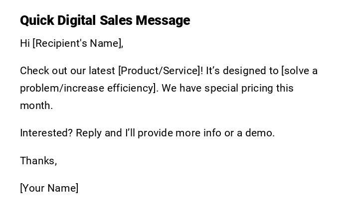 Quick Digital Sales Message