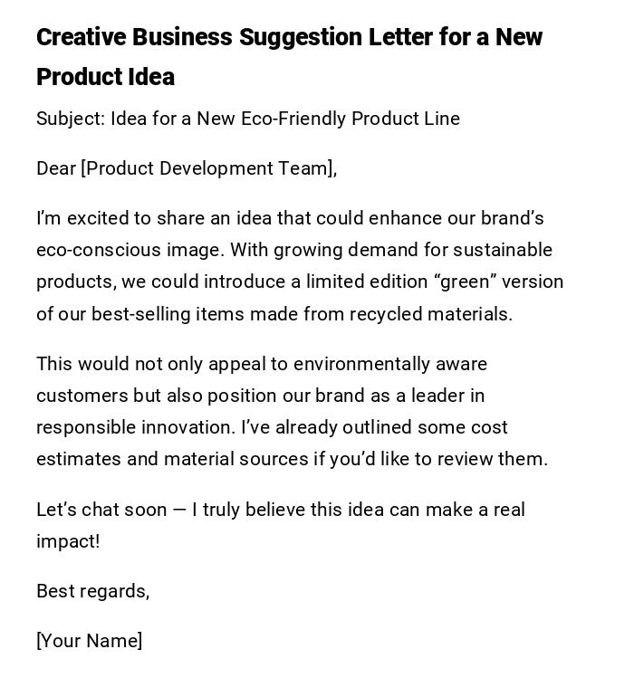 Creative Business Suggestion Letter for a New Product Idea Creative Business Suggestion Letter for a New Product Idea