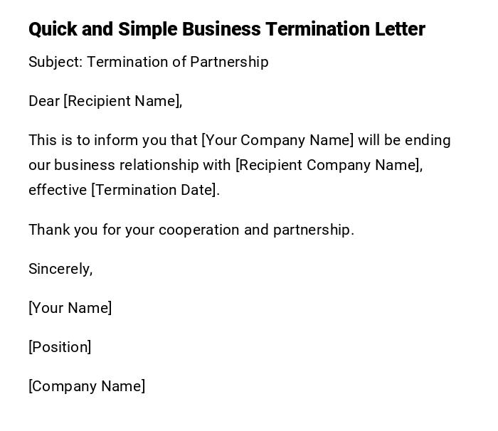 Quick and Simple Business Termination Letter Quick and Simple Business Termination Letter