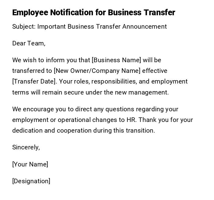 Employee Notification for Business Transfer Employee Notification for Business Transfer