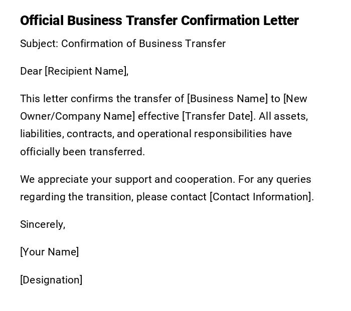 Official Business Transfer Confirmation Letter Official Business Transfer Confirmation Letter