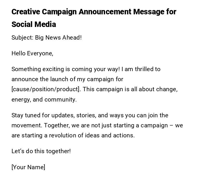 Creative Campaign Announcement Message for Social Media Creative Campaign Announcement Message for Social Media