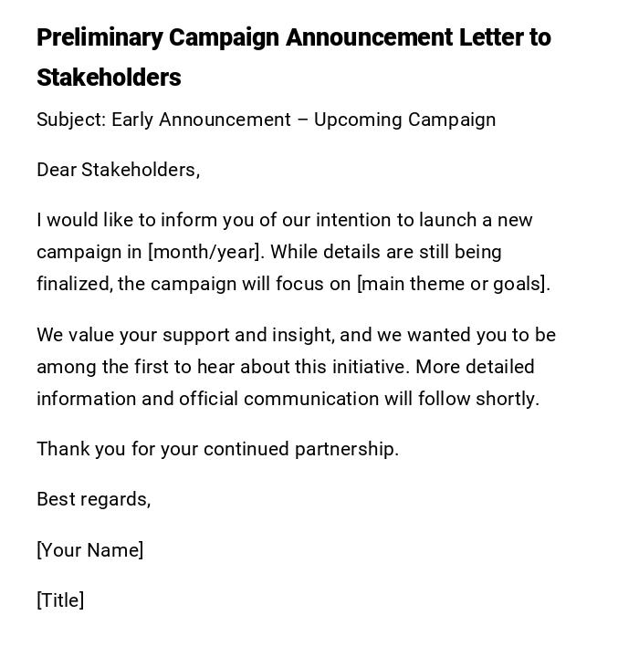 Preliminary Campaign Announcement Letter to Stakeholders Preliminary Campaign Announcement Letter to Stakeholders