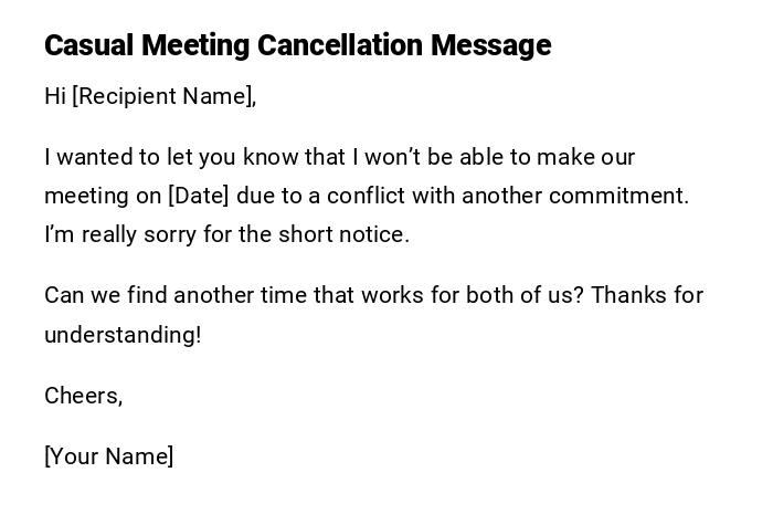 Casual Meeting Cancellation Message Casual Meeting Cancellation Message