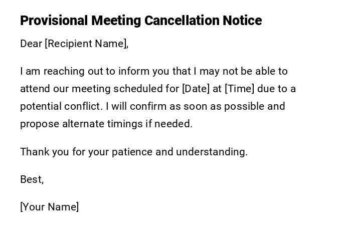 Provisional Meeting Cancellation Notice Provisional Meeting Cancellation Notice