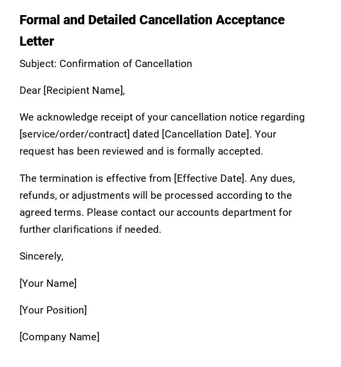 Formal and Detailed Cancellation Acceptance Letter Formal and Detailed Cancellation Acceptance Letter