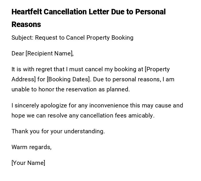 Heartfelt Cancellation Letter Due to Personal Reasons Heartfelt Cancellation Letter Due to Personal Reasons
