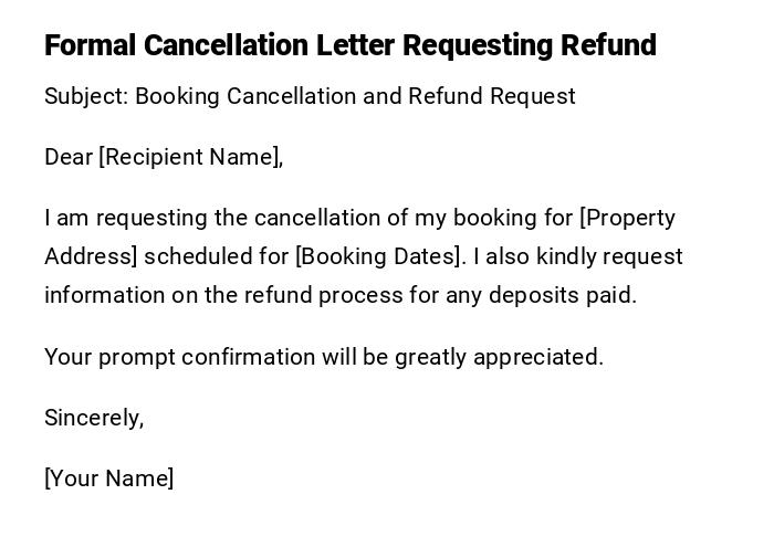 Formal Cancellation Letter Requesting Refund Formal Cancellation Letter Requesting Refund
