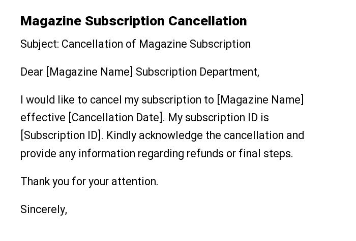 Magazine Subscription Cancellation