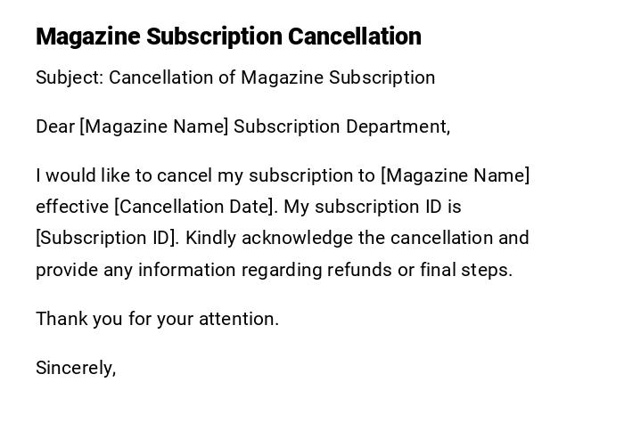 Magazine Subscription Cancellation