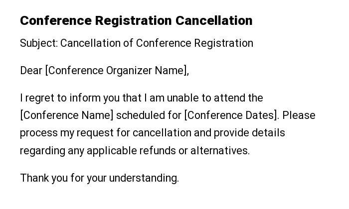 Conference Registration Cancellation