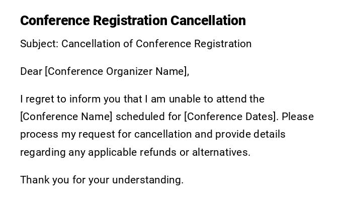 Conference Registration Cancellation