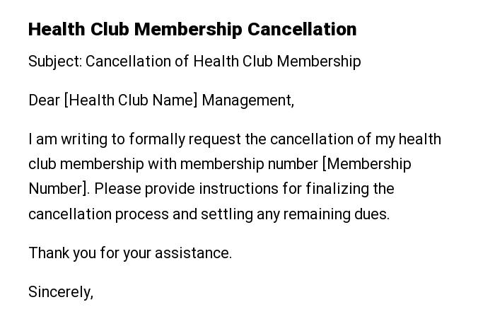 Health Club Membership Cancellation