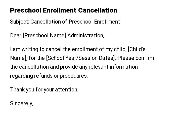 Preschool Enrollment Cancellation