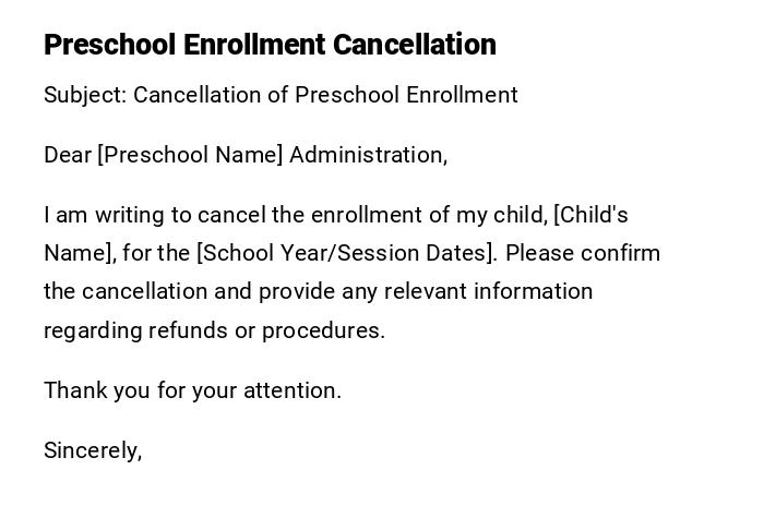 Preschool Enrollment Cancellation