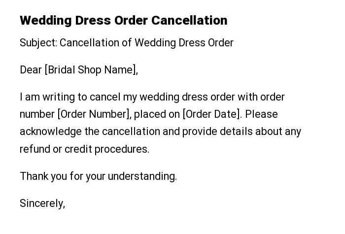 Wedding Dress Order Cancellation